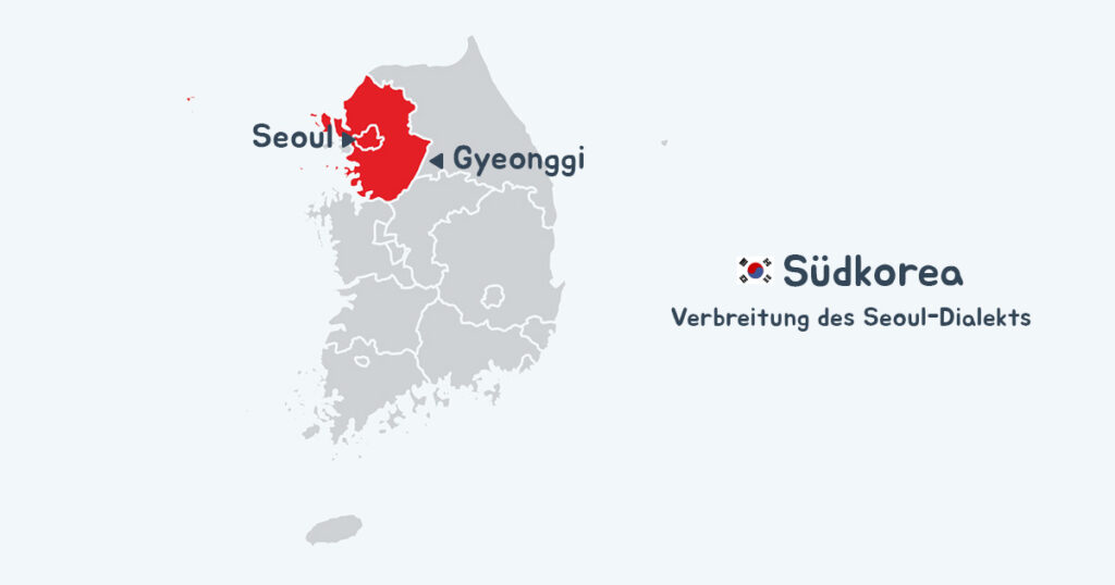 Der Seoul-Dialekt hat seinen Ursprung in der Hauptstadt und in den benachbarten Gegenden. Da der Dialekt aber als Standardkoreanisch gilt, wird er offiziell in ganz Südkorea gesprochen.